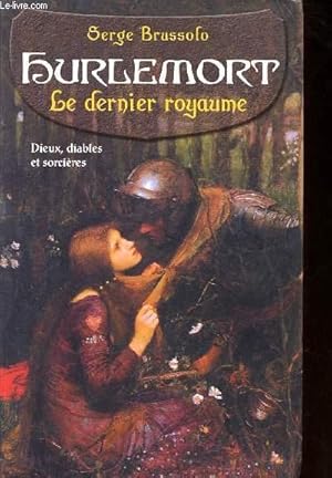 Bild des Verkufers fr Hurlemort le dernier royaume Dieux diables et sorcires zum Verkauf von Le-Livre