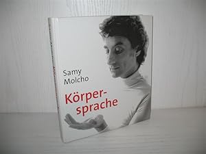 Körpersprache. Mit Fotogr. von Thomas Klinger und Hans Albrecht Lusznat;