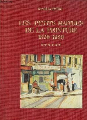 Bild des Verkufers fr Les petits maitres de la peinture 1820-1920 zum Verkauf von Le-Livre