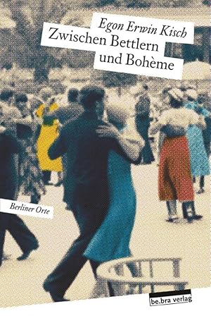 Image du vendeur pour Zwischen Bettlern und Bohme mis en vente par artbook-service