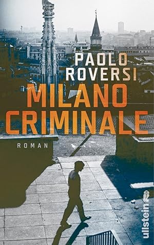 Bild des Verkufers fr Milano Criminale: Roman zum Verkauf von artbook-service