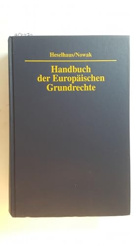 Bild des Verkufers fr Handbuch der Europischen Grundrechte zum Verkauf von Gebrauchtbcherlogistik  H.J. Lauterbach