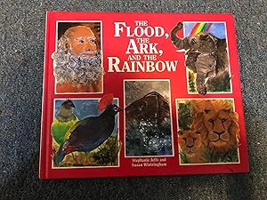 Seller image for The Flood, the Ark and the Rainbow for sale by Betty Mittendorf /Tiffany Power BKSLINEN