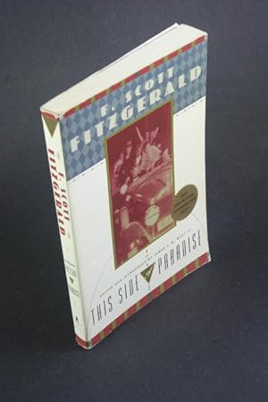 Bild des Verkufers fr This side of paradise. Preface and notes by James L. West and Lynn Setzer zum Verkauf von Steven Wolfe Books