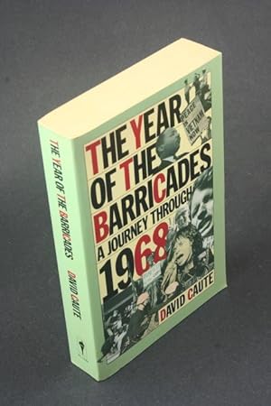 Seller image for The year of the barricades: a journey through 1968. for sale by Steven Wolfe Books