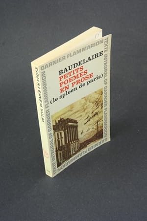 Seller image for Petits pomes en prose (Le spleen de Paris). Introduction par Marcel A. Ruff for sale by Steven Wolfe Books