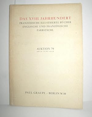 Bild des Verkufers fr Das XVIII. Jahrhundert - Franzsische Bcher - Englische und franzsische Farbstiche zum Verkauf von Antiquariat Zinnober