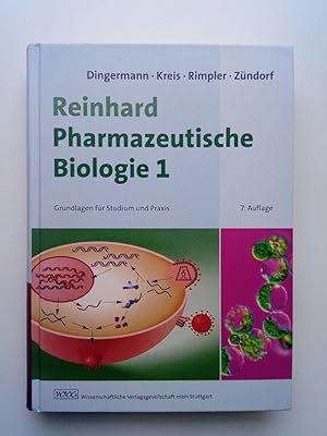 Bild des Verkufers fr Reinhard Pharmazeutische Biologie 1 Grundlagen fr Studium und Praxis zum Verkauf von Antiquariat Smock