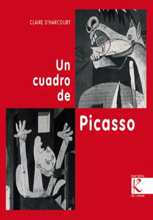 Seller image for Un cuadro de Picasso for sale by Midac, S.L.