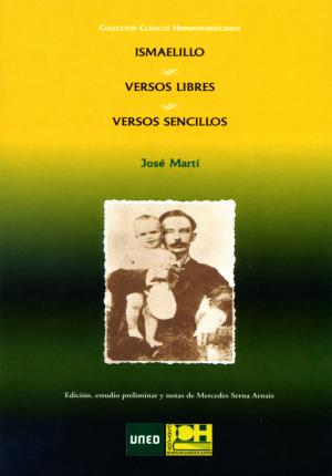 Immagine del venditore per Ismaelillo - Versos libres - Versos Sencillos venduto da Midac, S.L.