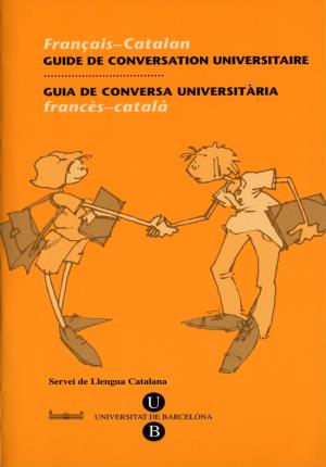 Image du vendeur pour Guia de Conversa Universitria. Francs-Catal mis en vente par Midac, S.L.