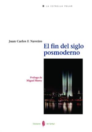 Seller image for El fin del siglo posmoderno for sale by Midac, S.L.