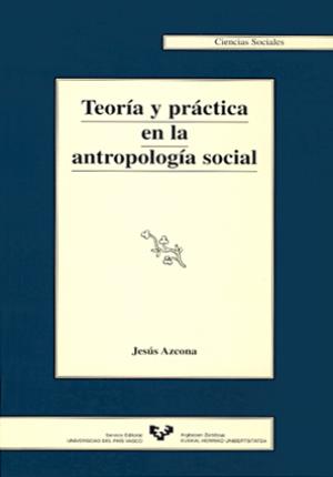 Seller image for Teora y prctica en la antropologa social for sale by Midac, S.L.