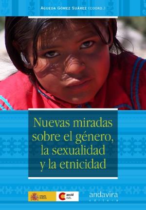 Imagen del vendedor de Nuevas miradas sobre gnero, la sexualidad y la etnicidad a la venta por Midac, S.L.