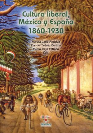 Bild des Verkufers fr Cultura liberal, Mxico y Espaa 1860-1930 zum Verkauf von Midac, S.L.