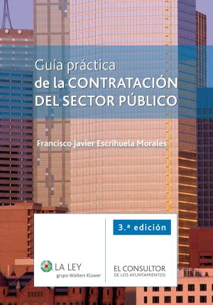 Seller image for Gua prctica de la contratacin del sector pblico (3. edicin) for sale by Midac, S.L.