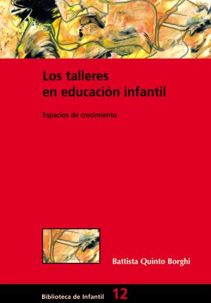 Imagen del vendedor de Los talleres en educacin infantil a la venta por Midac, S.L.