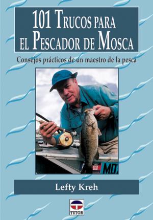 Imagen del vendedor de 101 TRUCOS PARA EL PESCADOR DE MOSCA a la venta por Midac, S.L.