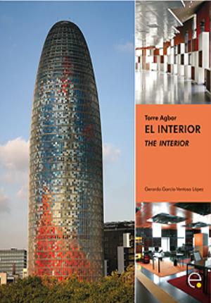 Imagen del vendedor de Torre Agbar. El interior / The interior a la venta por Midac, S.L.