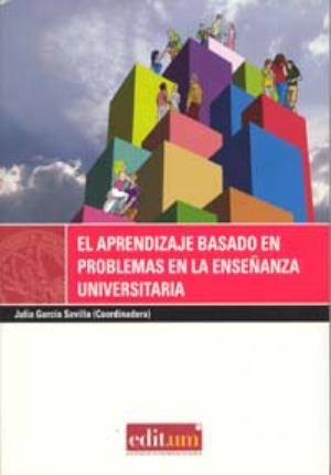 Imagen del vendedor de El Aprendizaje Basado en Problemas en la Enseanza Universitaria a la venta por Midac, S.L.