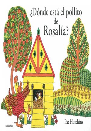 Seller image for Dnde est el pollito de Rosala? for sale by Midac, S.L.