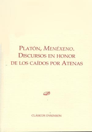 Seller image for Menxeno. Discursos en honor de los cados por Atenas for sale by Midac, S.L.
