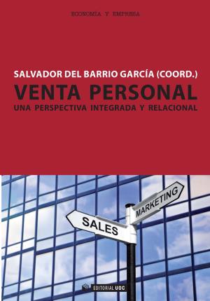 Imagen del vendedor de Venta personal. Una perspectiva integrada y relacional a la venta por Midac, S.L.