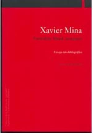 Seller image for Xavier Mina. Guerrillero, liberal, insurgente for sale by Midac, S.L.