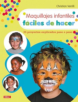 Seller image for Maquillajes Infantiles Fciles De Hacer for sale by Midac, S.L.