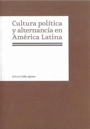 Immagine del venditore per Cultura poltica y alternancia en Amrica Latina venduto da Midac, S.L.