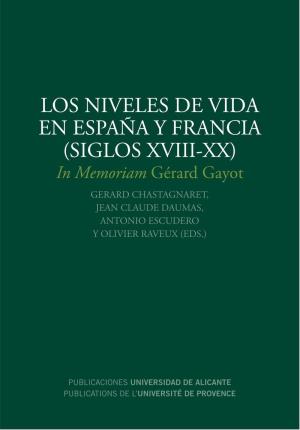 Bild des Verkufers fr Los niveles de vida en Espaa y Francia (siglos XVIII-XX) zum Verkauf von Midac, S.L.