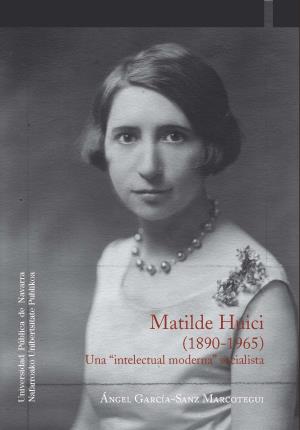 Imagen del vendedor de Matilde Huici (1890-1965) a la venta por Midac, S.L.