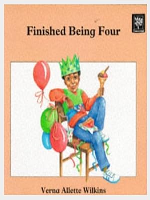 Seller image for Finished Being Four for sale by Shore Books