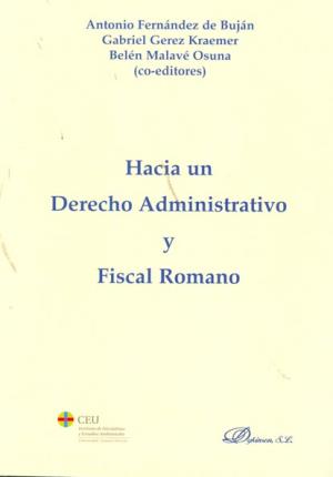 Imagen del vendedor de Hacia un Derecho Administrativo y Fiscal Romano a la venta por Midac, S.L.