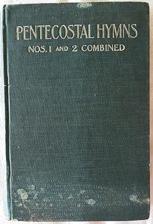 Imagen del vendedor de Pentecostal Hymns, No.1 and 2, A Winnowed Collection for Evangelistic Services, Young People's Societies and Sunday-Schools a la venta por Book Catch & Release