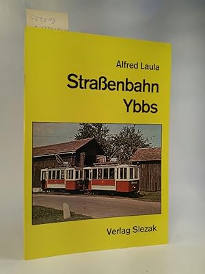 Imagen del vendedor de Strassenbahn Ybbs. a la venta por ANTIQUARIAT Franke BRUDDENBOOKS