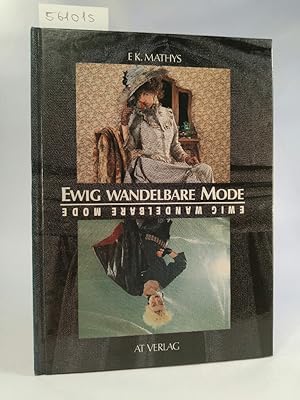 Seller image for Ewig wandelbare Mode for sale by ANTIQUARIAT Franke BRUDDENBOOKS
