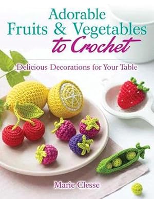 Immagine del venditore per Adorable Fruits & Vegetables to Crochet (Paperback) venduto da Grand Eagle Retail
