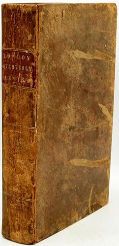 LONDON QUARTERLY REVIEW VOLUME LVI, APRIL AND JUNE 1836. VOLUME LVII. SEPTEMBER AND DECEMBER 1836...