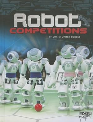 Imagen del vendedor de Robot Competitions (Robots) a la venta por WeSavings LLC