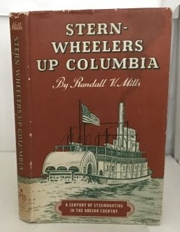 Seller image for Stern-wheelers Up Columbia for sale by S. Howlett-West Books (Member ABAA)