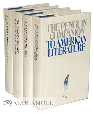 Bild des Verkufers fr PENGUIN COMPANIAN TO AMERICAN LITERATURE; THE PENGUIN COMPANION TO EUROPEAN LITERATURE; THE PENGUIN COMPANION TO ENGLISH LITERATURE; THE PENGUIN COMPANION TO CLASSICAL, ORIENTAL, AND AFRICAN LITERATURE.|THE zum Verkauf von Oak Knoll Books, ABAA, ILAB