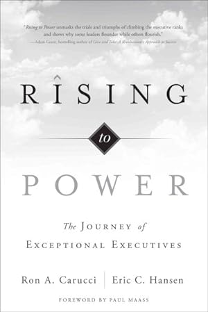 Imagen del vendedor de Rising to Power : The Journey of Exceptional Executives a la venta por GreatBookPrices