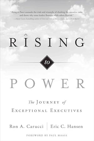 Bild des Verkufers fr Rising to Power : The Journey of Exceptional Executives zum Verkauf von GreatBookPrices