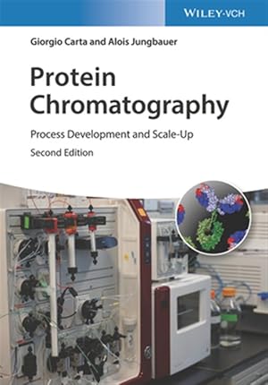 Image du vendeur pour Protein Chromatography : Process Development and Scale-Up mis en vente par GreatBookPricesUK