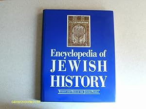 Encyclopaedia of Jewish History - Events and Eras of the Jewish People