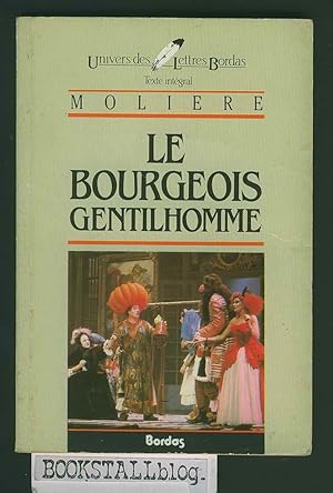 Image du vendeur pour Le bourgeois gentilhomme mis en vente par BOOKSTALLblog