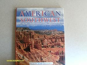 American Southwest: Places and History