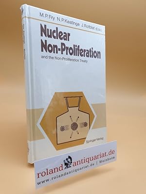 Immagine del venditore per Nuclear Non-Proliferation: and the Non-Proliferation Treaty venduto da Roland Antiquariat UG haftungsbeschrnkt