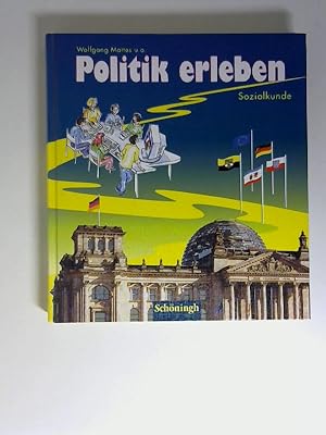 Image du vendeur pour Politik erleben - Sozialkunde mis en vente par Buecherhof